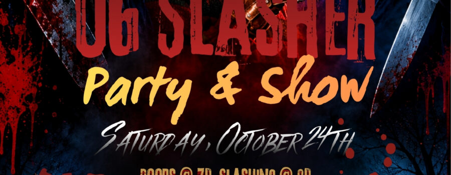 OG Slasher Halloween Party and Show