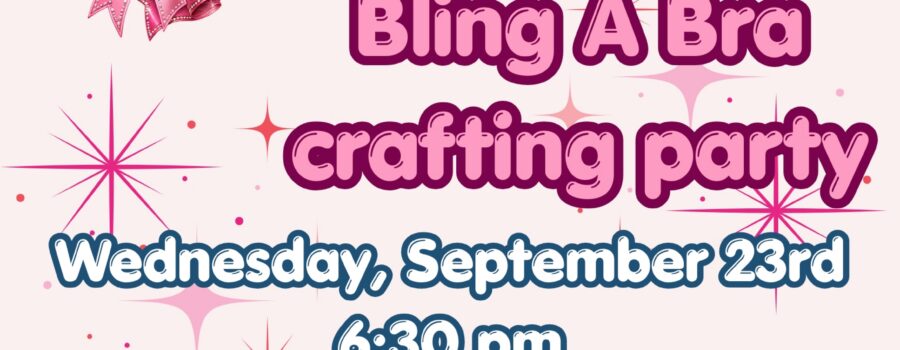 Bling A Bra Crafting Party